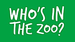 ?Who's In the Zoo