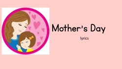 Mothers Day song with lyrics