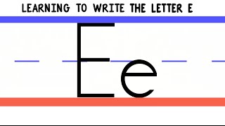 Write the Letter E