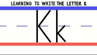 Write the Letter K