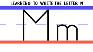 Write the Letter M