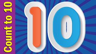 Count to 10 Chant  Learn Numbers 1 to 10