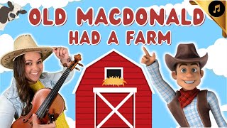 Old MacDonald Had a Farm