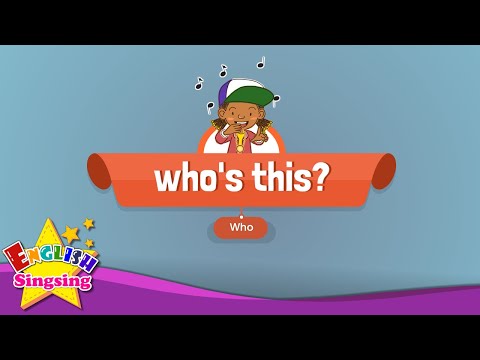 [Who] who's this - Education Rap for Kids