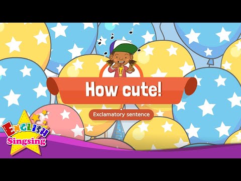 [Exclamatory sentence] How cute - Educational Rap for Kids