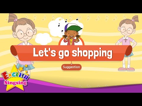 [Suggestion] Let's go shopping - Educational Rap for Kids