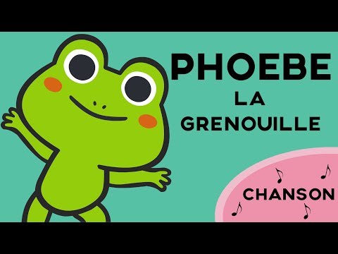 La chanson de Phoebe la Grenouille