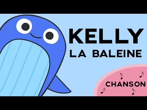 La chanson de Kelly la Baleine