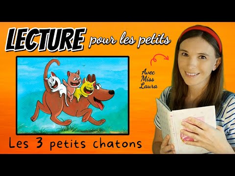 Lecture d’histoire pour enfants - Quiz -Les trois petits chatons