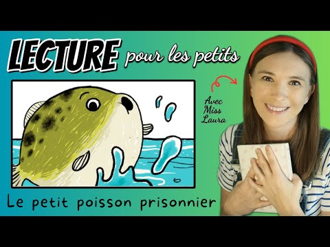 Lecture d’histoire pour enfants - Quiz -Le petit poisson prisonnier