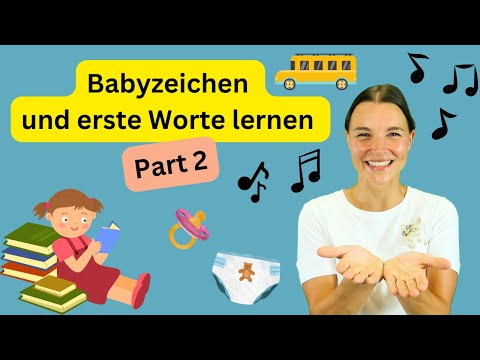 Zeichensprache für Babys - Part 2