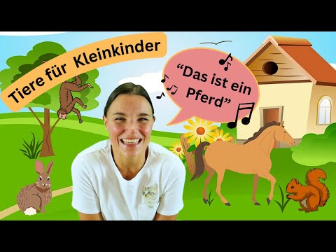 Tiere für Kleinkinder - Part 1