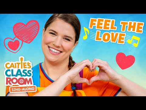 Feel The Love - Happy Songs for Kids