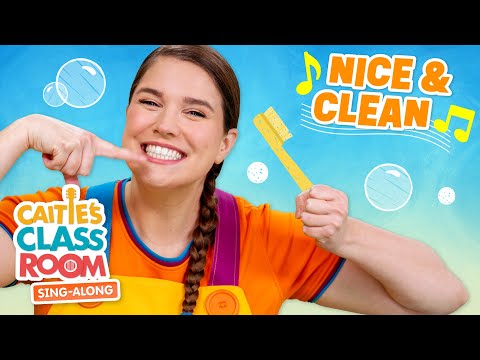 Nice & Clean - Healthy Habits Songs for Kids