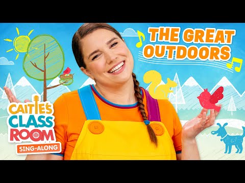 The Great Outdoors - Nature Songs for Kids