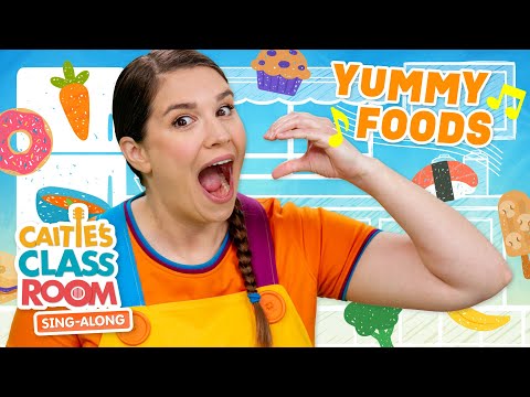 Yummy Foods - Eating Songs for Kids