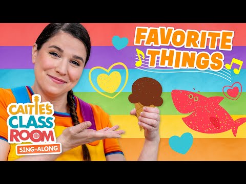 Favorite Things - Educational & Fun Kid Songs