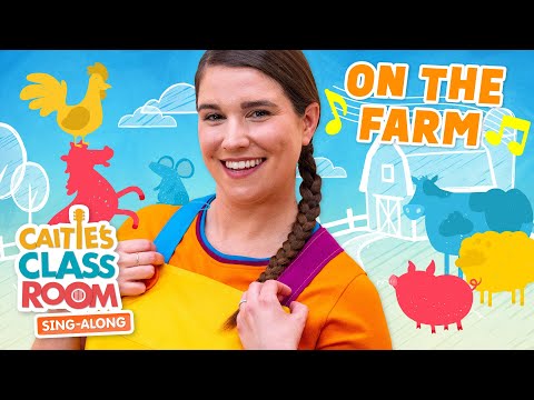 On The Farm - Animal Songs For Kids