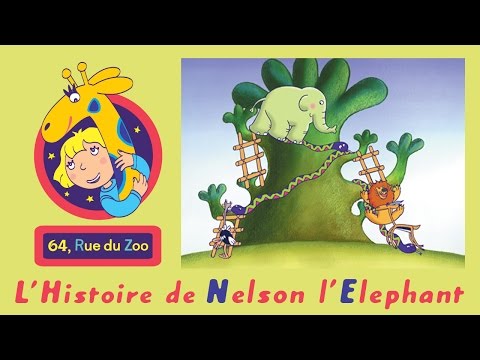 S01E01-L'histoire de Nelson l'éléphant