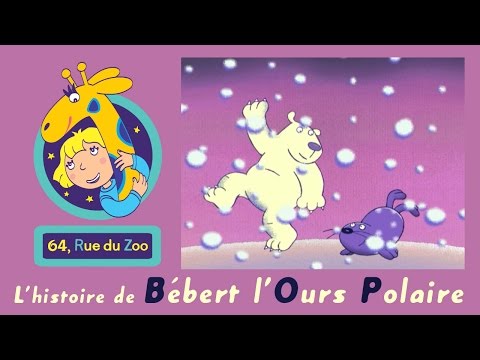 S01E04-L'histoire de Bébert l'ours polaire