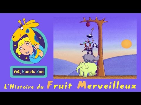 S01E12-L'histoire du fruit merveilleux