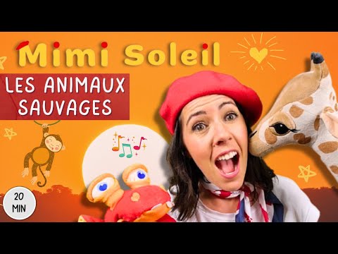 Les animaux sauvages avec Mimi Soleil