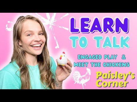 Learn to Talk & Meet the Chickens