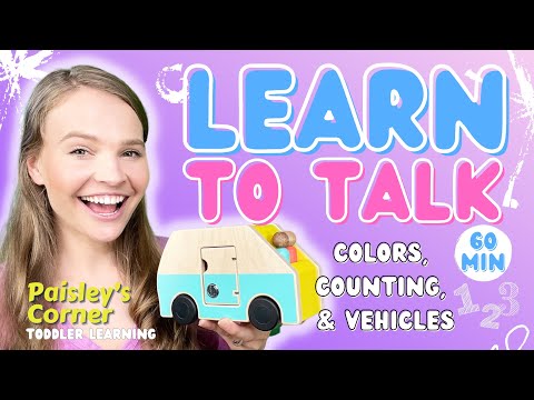 Learn to Talk for Toddlers - Colors - Counting & Vehicles