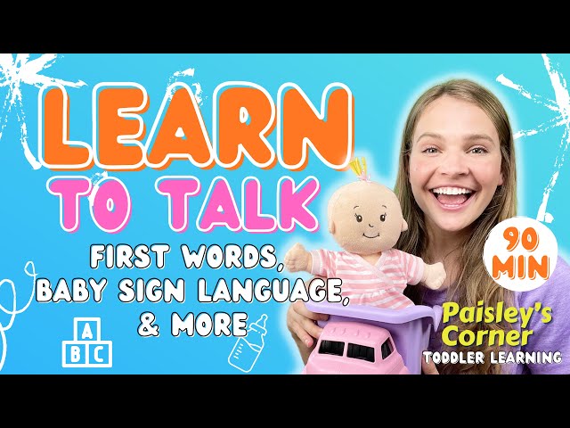 First Words & Baby Sign Language Basics