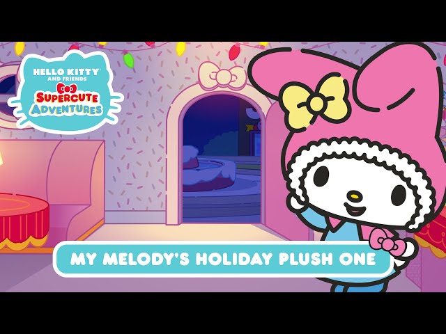 S03E16-My Melody's Holiday Plush One