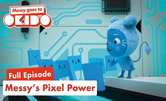 S02E23-Messy's Pixel Power