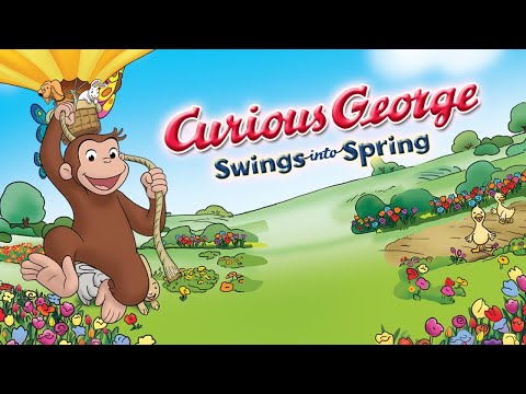 Curious George Swings Into Spring