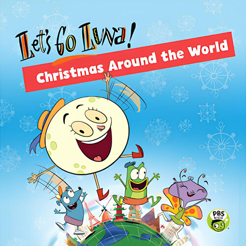Let's Go Luna!: Luna's Christmas Around the World