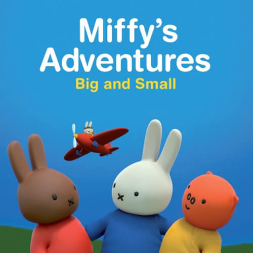 Miffy's Adventures Big and Small