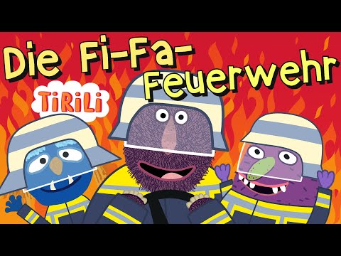 Die Fi-Fa-Feuerwehr ist da