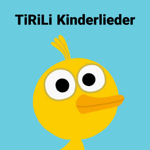 TiRiLi Kinderlieder
