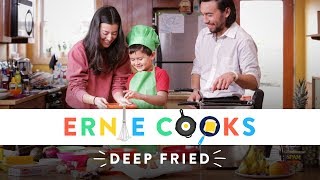 Ernie Cooks Deep Fried Food