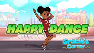 Happy Dance Song Gracie s Corner